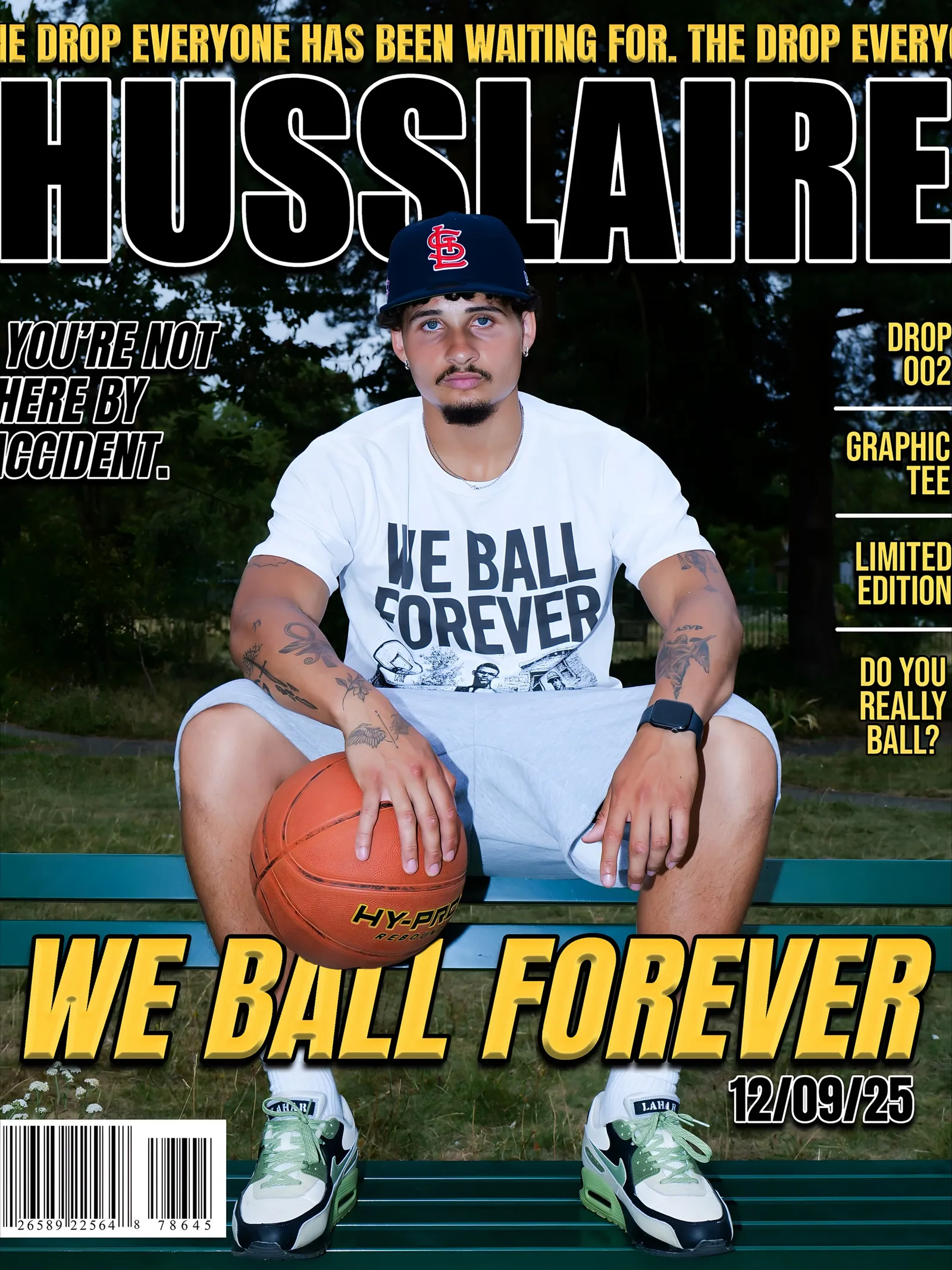 Magazine cover reading HUSSLAIRE and WE BALL FOREVER 12/09/25, with a man seated on a bench holding a basketball
